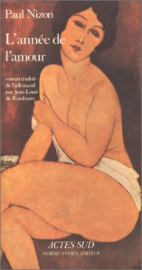 L'annee de l'amour. [9782868690418]