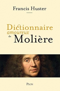 Dictionnaire amoureux de Molière