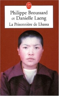La Prisonnière de Lhassa