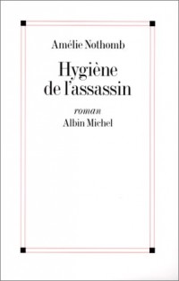 Hygiène de l'assassin