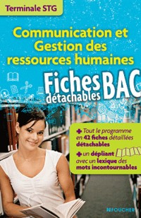 Communication et gestion des ressources humaines Terminale STG