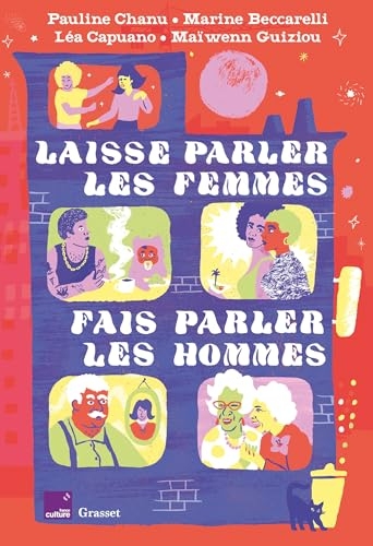Laisse parler les femmes, fais parler les hommes : En coédition avec France Culture (Document français)