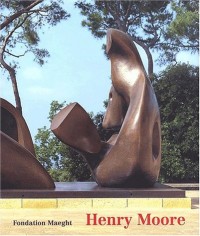 Henry Moore. Rétrospective, 3 juillet - 5 novembre 2002
