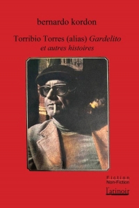 Torribio Torres alias Gardelito