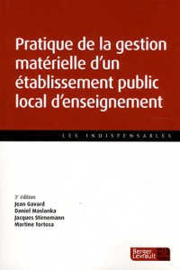 Pratique de la gestion matérielle d'un établissement public local d'enseignement