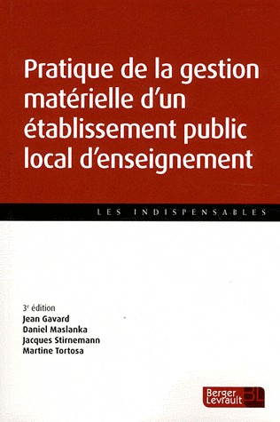 Pratique de la gestion matérielle d'un établissement public local d'enseignement