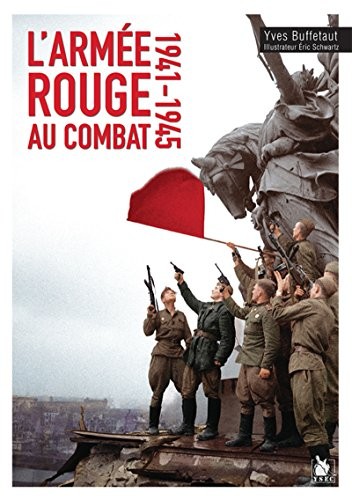 L'armée rouge au combat 1941-45