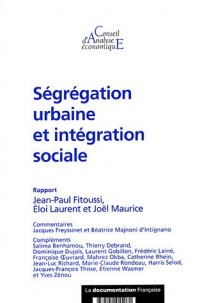 Ségrégation urbaine et intégration sociale