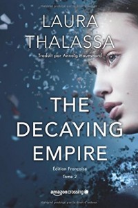 The Decaying Empire - Édition française