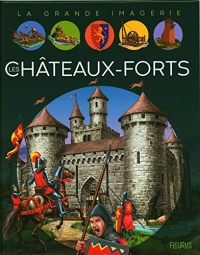 Les châteaux-forts