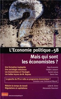 L'Economie politique, N° 58 avril 2013 : Mais qui sont les économistes ?