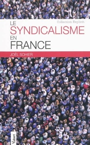 Le syndicalisme en France