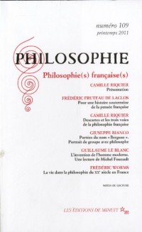 Philosophie, N° 109, Printemps 20 : Philosophie(s) française(s)