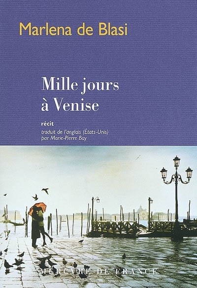 Mille jours à Venise