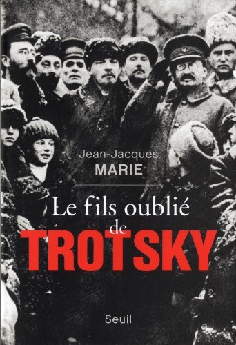 Le Fils oublié de Trotsky
