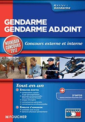 Gendarme - Gendarme Adjoint Nouveaux concours 2012