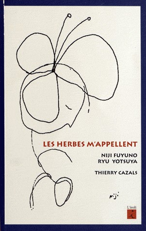 Les herbes m'appellent