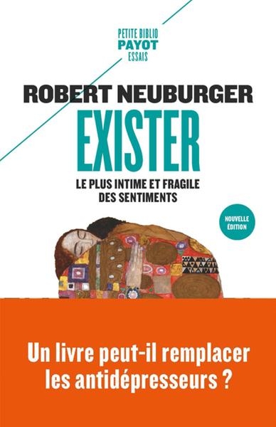 Exister: Le plus intime et fragile des sentiments