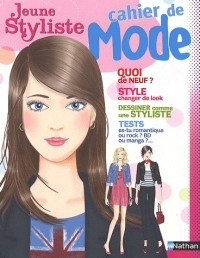 MON CAHIER DE MODE JEUNE STYLI