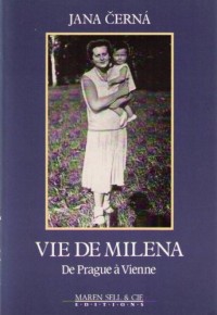 Vie de Milena : De Prague à Vienne