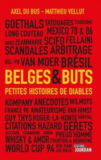 Belges & Buts : petites histoires de Diables