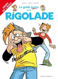 Les Guides Junior - Tome 15: De la rigolade