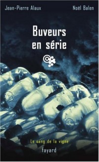 Buveurs en série