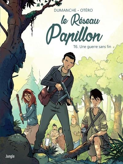 Le Réseau Papillon - tome 6