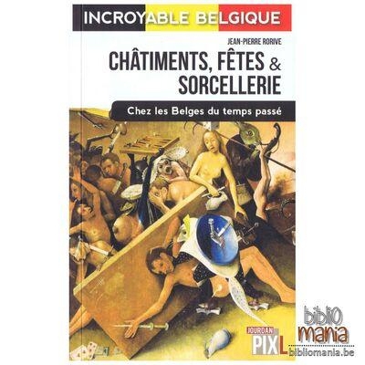 Châtiments, fêtes et sorcellerie