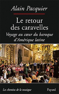 Le retour des caravelles