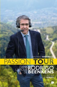 Passion Tour Dans la Roue de Rodrigo Beenkens