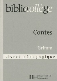 Contes de Grimm : Livret pédagogique