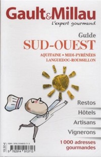 Guide Aquitaine, Midi-Pyrenees, Languedoc-Roussillon
