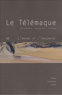 Le Télémaque, N° 32 : L'enfant et l'imaginaire