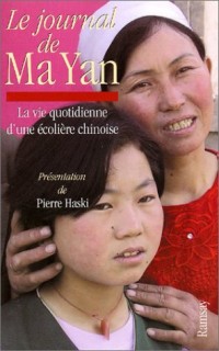 Le journal de Ma Yan : La vie quotidienne d'une écolière chinoise