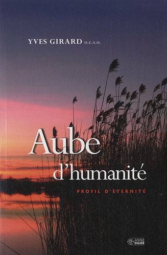 Aube d'humanité - Profil d'éternité