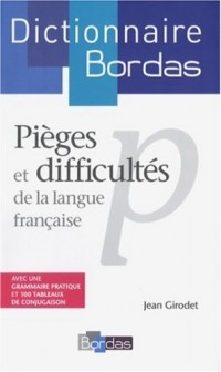Pièges et difficultés de la langue française