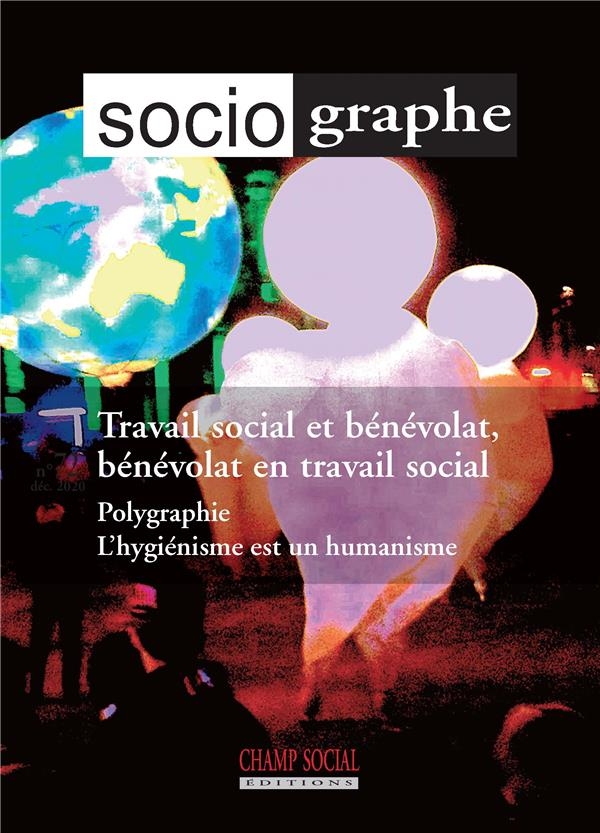Le Sociographe n°73. Travail social et bénévolat, bénévolat en travail social