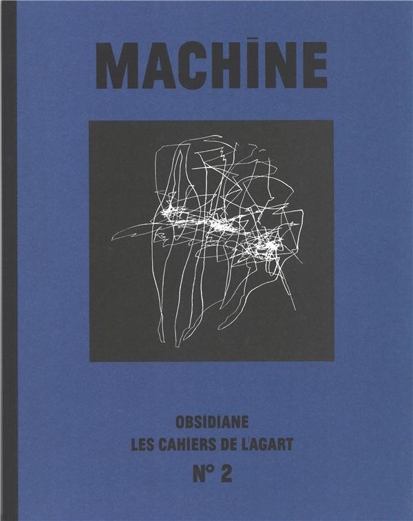 Machine: Cahier de l'Agart n°2