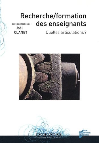 Recherche/formation des enseignants : Quelles articulations ?