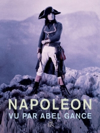 Napoléon d'Abel Gance. Version définitive