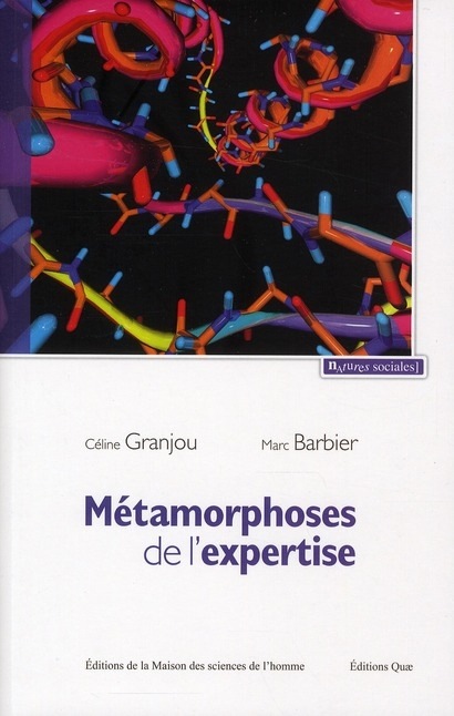 Métamorphoses de l'expertise : Précaution et maladies à prions