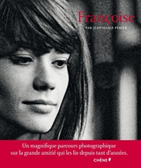 Françoise par Jean-Marie Périer