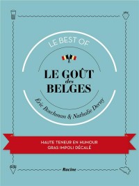 Le Goût des Belges - Le best of