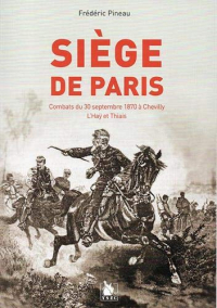 Siege de Paris - Combat du 30 Septembre 1870 a Chevilly