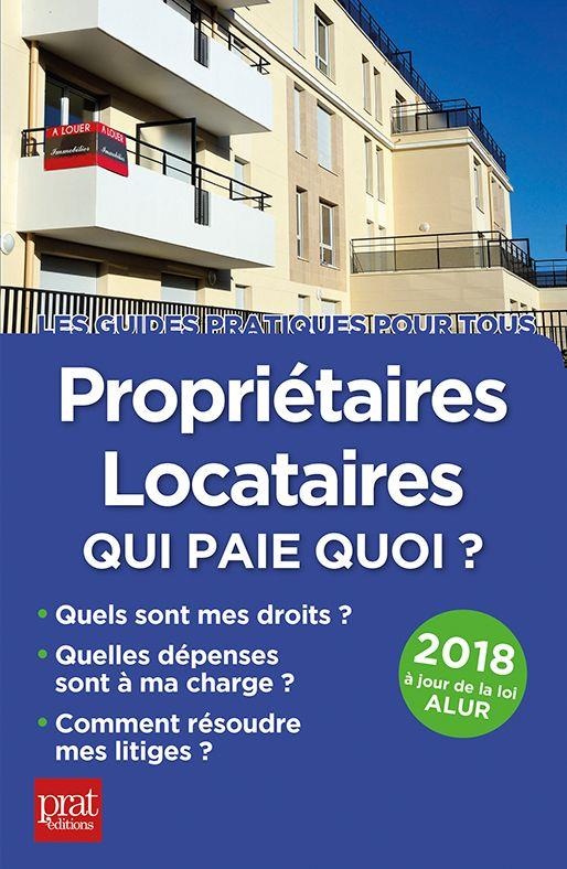 Propriétaire-locataires, qui paie quoi ?