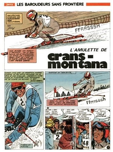 Les Baroudeurs Sans Frontière - Crans-Montana - Engelberg