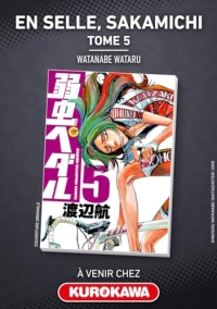 En Selle, Sakamichi ! - tome 5