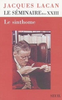 Le Séminaire. Le Sinthome (1975-1976) (23)