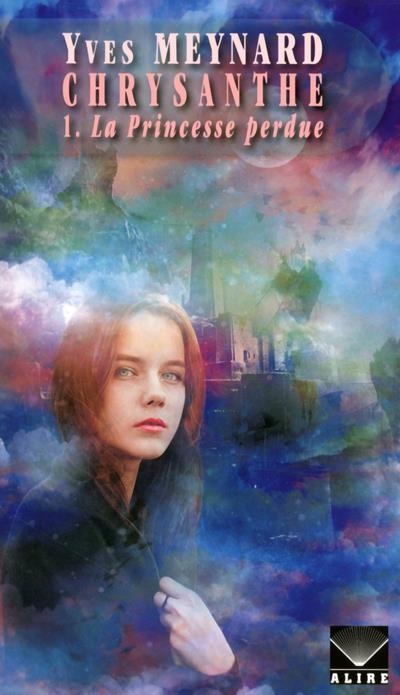 Chrysanthe - tome 1 La princesse perdue (1)